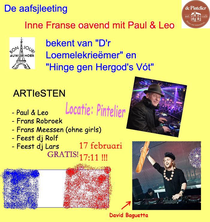 Vandaag op 't programma: De aafsjleeting van de vasteloavend in de Pintelier! 🇫🇷
Ps. D'r designer wear mit skivakantie, dus de stagiair is aan de sjlaag gegange mit de poster! 👨🎨