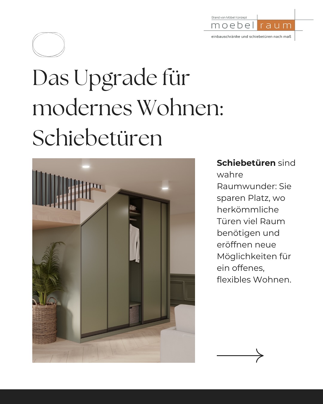🤩MEHR RAUM, MEHR STIL🤩
Schiebetüren sparen Platz, verbinden Räume und bringen elegantes Design in Ihr Zuhause 🏡. Mit dem Lumi Door System lassen sie sich sogar als stilvolle Trennwand einsetzen, perfekt für offene, helle Räume ✨.
Ob Wohnzimmer, Schlafzimmer oder Homeoffice: Schiebetüren machen jeden Raum praktischer und gleichzeitig moderner. Entdecken Sie, wie Funktionalität und zeitloses Design Hand in Hand gehen ❤️.
📍 Besuchen Sie uns in Düsseldorf oder kontaktieren Sie uns:
✉️ info@moebelraum.de
📞 0211 514 50 80
•
•
•
#Düsseldorf #DüsseldorfCity #DüsseldorfInterior #DüsseldorfWohnideen #DüsseldorfDesign #DüsseldorfMöbel #DüsseldorfEinrichten #InteriorDüsseldorf #RaumgestaltungDüsseldorf #WohnenInDüsseldorf #MöbelraumDüsseldorf #Schiebetüren #Schiebetür #Schiebetürsysteme #Platzsparen #Raumwunder #InteriorDesign #InteriorInspo #Wohnideen #Wohnzimmerideen #Zuhause #Wohnen #Möbel #Möbeldesign #Einrichtungsideen #ModernLiving #HomeOffice #Küchendesign #DesignInspiration #MadeInGermany