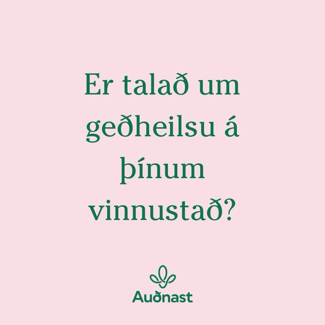 Allar útgáfur af heilsu skipta máli á vinnustað. Hvernig líður geðheilsunni? 🧠