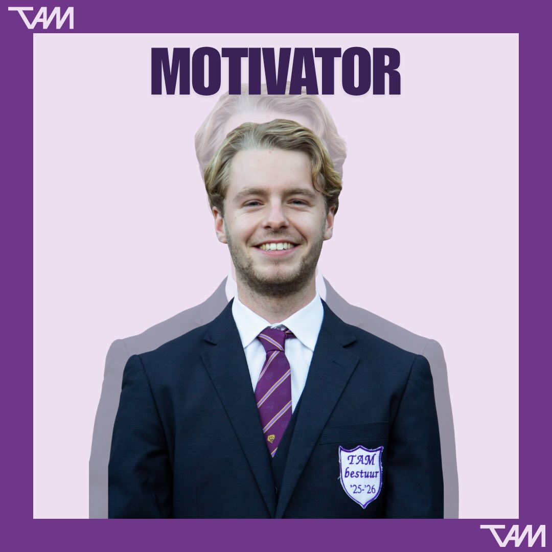 Word jij de nieuwe motivator?
Deadline 20 mei 2026
De komende tijd zullen we per functie de hoofdtaken van het TAM bestuur uitlichten.
Wil je meer weten over het leven van een motivator van TAM?
Schroom dan niet om contact op te nemen met Seb!
Dit kan via motivator@tam.nl of door te appen naar 06-82017648
Ben je al helemaal overtuigd? Mail dan jouw CV + motivatie naar: sollicitatie@tam.nl