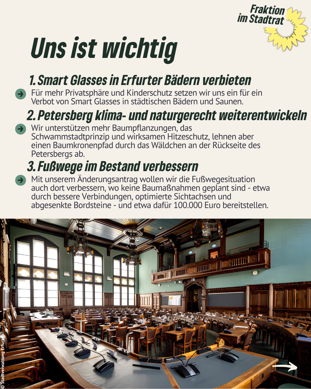 Am Donnerstag wird ab 17 Uhr im Erfurter Rathaus wieder über wichtige Themen für unsere Stadt diskutiert. Mit dabei sind mehrere Initiativen von uns, mit denen wir konkrete Verbesserungen für Erfurt anstoßen wollen. Bereits morgen findet eine Sondersitzung zur Beigeordnetenwahl statt. Das sind unsere Ziele:
❕Verbot von Smart Glasses in Erfurter Bädern und Saunen
❕Petersberg klima- und naturgerecht weiterentwickeln
❕ Fußwege im Bestand verbessern
Dafür setzen wir uns im Stadtrat ein. Für ein Erfurt, das soziale Gerechtigkeit stärkt und Lebensqualität für alle schafft. 💚
#erfurt #grüneerfurt #grüneimstadtrat #diegrünen #bündnisgrüne